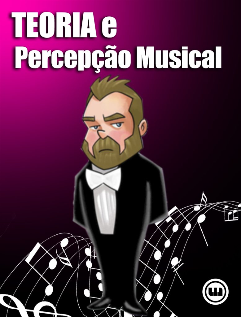 Teoria e Percepção Musical by Lord Vinheteiro